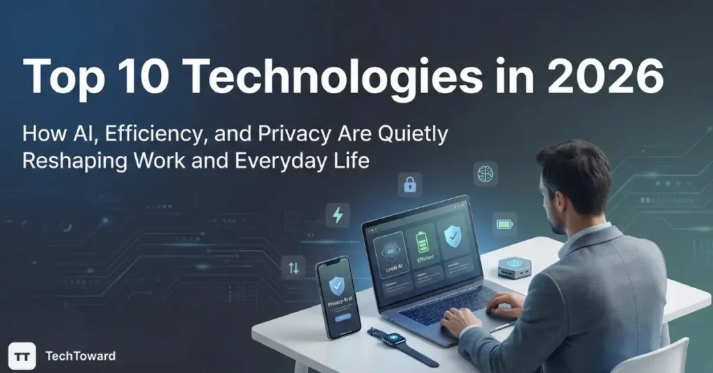 Top 10 Technologies in 2026