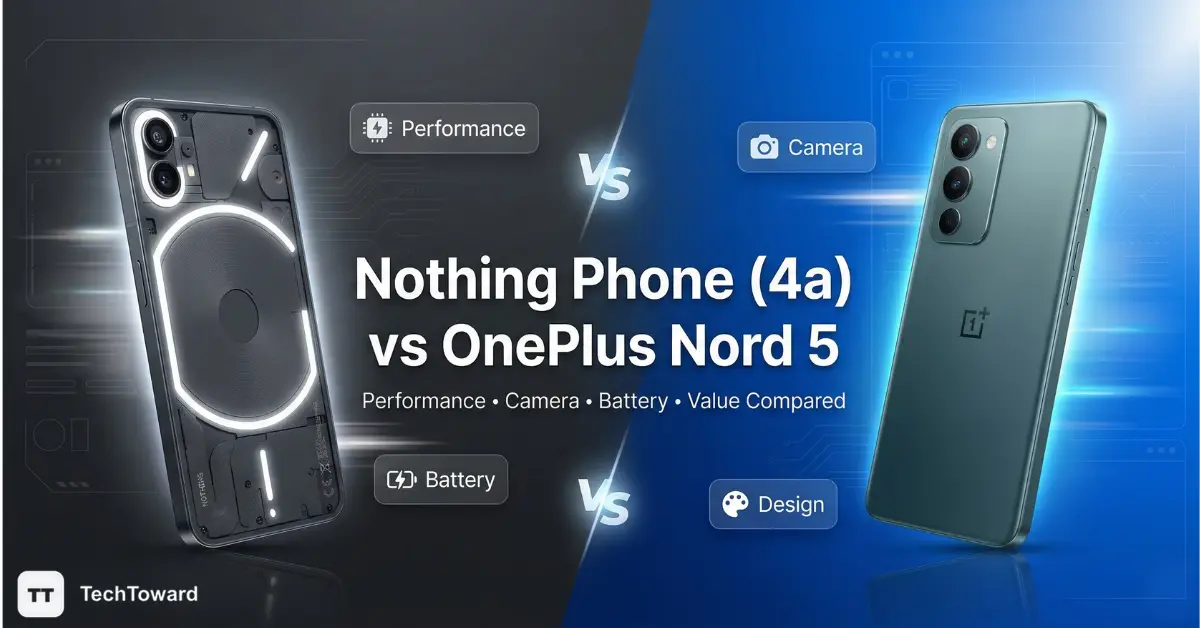 Nothing Phone (4a) vs OnePlus Nord 5