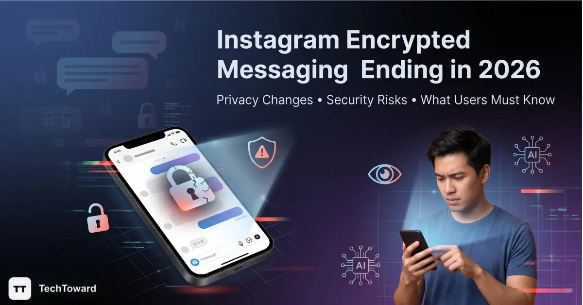 Instagram Encrypted Direct Messaging Ending